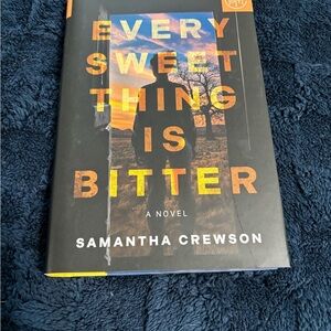 Every Sweet Thing is Bitter Book